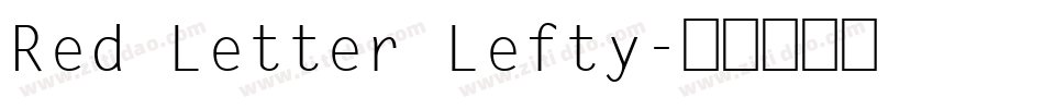 Red Letter Lefty字体转换